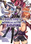 I'm the Evil Lord of an Intergalactic Empire! (Light Novel) Vol. 6 cover