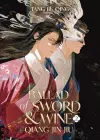 Ballad of Sword and Wine: Qiang Jin Jiu (Novel) Vol. 2 cover