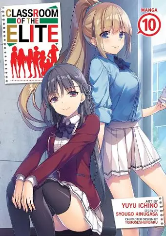 Classroom of the Elite (Manga) Vol. 10 cover