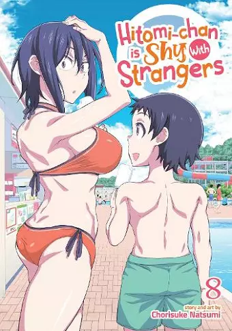 Hitomi-chan is Shy With Strangers Vol. 8 cover