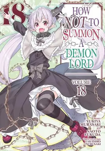 How NOT to Summon a Demon Lord (Manga) Vol. 18 cover