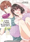 I Think I Turned My Childhood Friend Into a Girl Vol. 5 cover