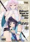 The White Mage Doesn't Want to Raise the Hero's Level Vol. 2 cover