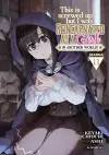 This Is Screwed Up, but I Was Reincarnated as a GIRL in Another World! (Manga) Vol. 11 cover