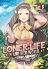 Loner Life in Another World (Light Novel) Vol. 8 cover