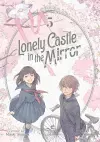 Lonely Castle in the Mirror (Manga) Vol. 5 cover