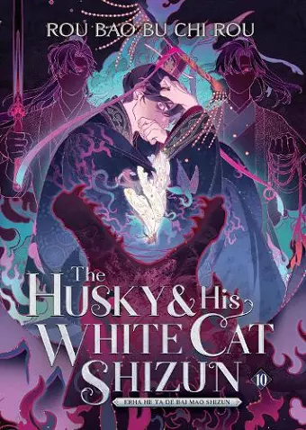 The Husky and His White Cat Shizun: Erha He Ta De Bai Mao Shizun (Novel) Vol. 10 cover