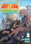 Easygoing Territory Defense by the Optimistic Lord: Production Magic Turns a Nameless Village into the Strongest Fortified City (Light Novel) Vol. 2 cover