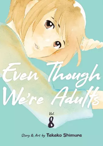 Even Though We're Adults Vol. 8 cover