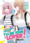 There's No Freaking Way I'll be Your Lover! Unless... (Manga) Vol. 5 cover