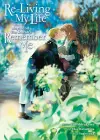 Re-Living My Life with a Boyfriend Who Doesn't Remember Me (Manga) Vol. 1 cover