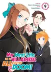 My Next Life as a Villainess: All Routes Lead to Doom! (Manga) Vol. 9 cover