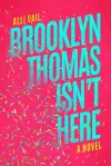 Brooklyn Thomas Isn't Here cover