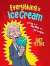 Everything Is Ice Cream cover