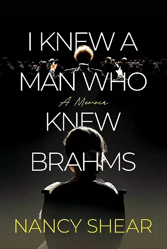 I Knew a Man Who Knew Brahms cover