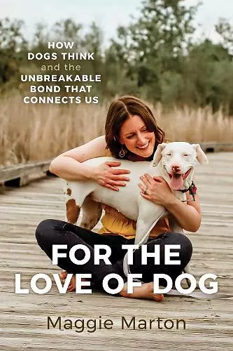 For the Love of Dog cover