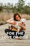 For the Love of Dog cover