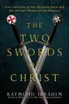 The Two Swords of Christ cover