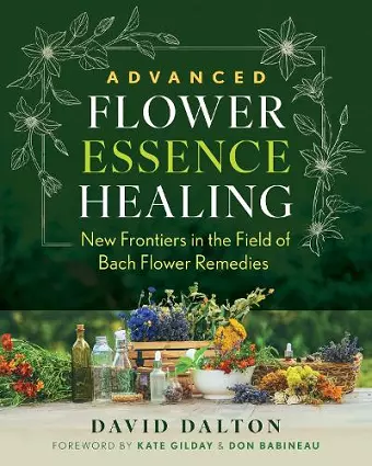 Advanced Flower Essence Healing cover