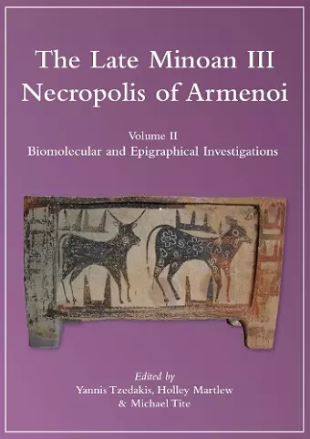 The Late Minoan III Necropolis of Armenoi cover