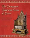 The Coronation Chair and Stone of Scone cover