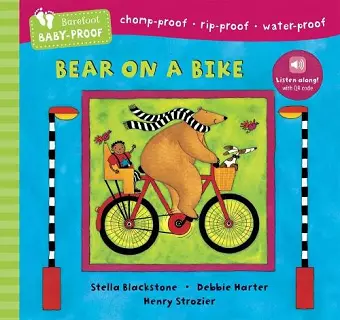 Barefoot Baby-Proof: Bear on a Bike cover