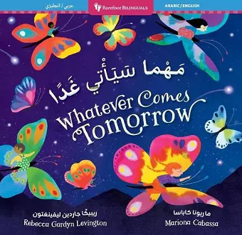 Whatever Comes Tomorrow (Bilingual Arabic & English) cover