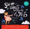 Some Days I'm the Wind cover