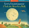I Took the Moon for a Walk (Bilingual Portuguese & English) cover