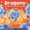 Dragons and Other Creatures of the Sky cover