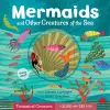 Mermaids and Other Creatures of the Sea cover