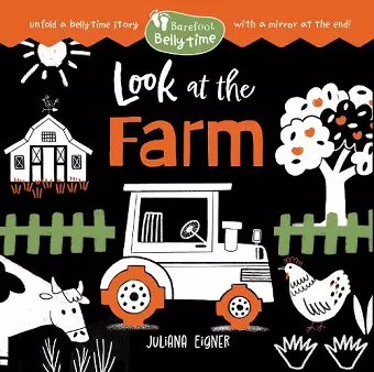 Barefoot Belly Time: Look at the Farm cover