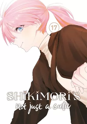 Shikimori's Not Just a Cutie 17 cover