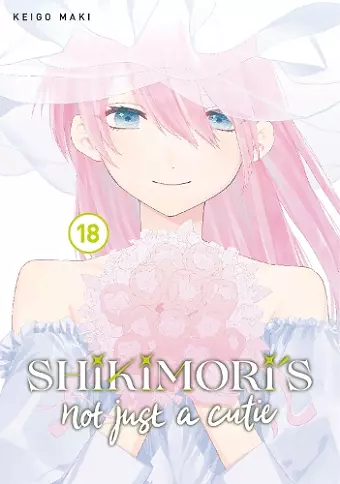 Shikimori's Not Just a Cutie 18 cover