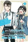 As a Reincarnated Aristocrat, I'll Use My Appraisal Skill to Rise in the World 11 (manga) cover