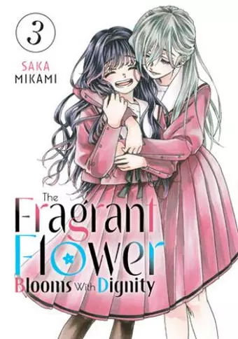 The Fragrant Flower Blooms With Dignity 3 cover