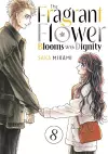 The Fragrant Flower Blooms With Dignity 8 cover