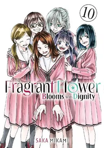 The Fragrant Flower Blooms With Dignity 10 cover