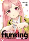 Kusunoki's Flunking Her High School Glow-Up 1 cover