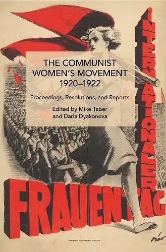 The Communist Women's Movement, 1920-1922 cover