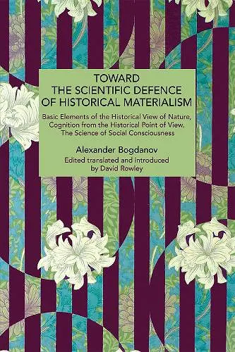 Toward the Scientific Defence of Historical Materialism cover