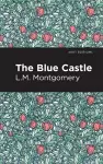 The Blue Castle cover