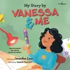 My Story by Vanessa & Me cover