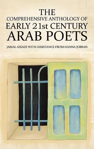 The Comprehensive Anthology of Early 21st Century Arab Poets cover