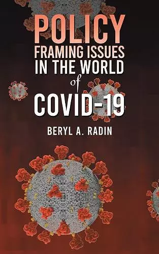 Policy Framing Issues in the World of COVID-19 cover