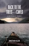 Back to the Trees and Caves cover