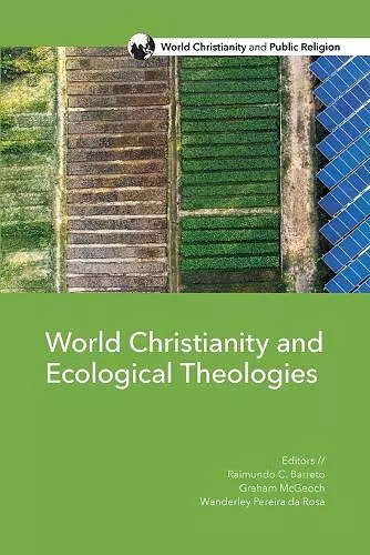 World Christianity and Ecological Theologies cover