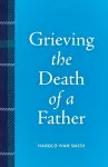 Grieving the Death of a Father cover