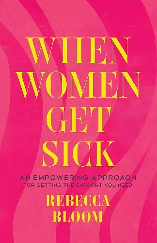 When Women Get Sick cover