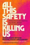 All This Safety Is Killing Us cover